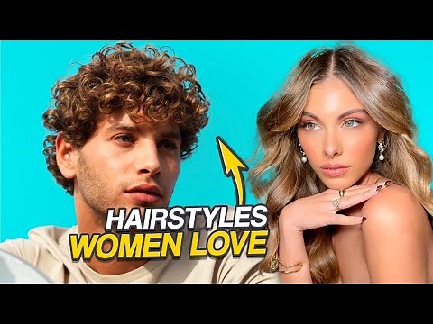 7 HAIRSTYLES GIRLS LOVE ON GUYS | Men's BEST Hairstyles