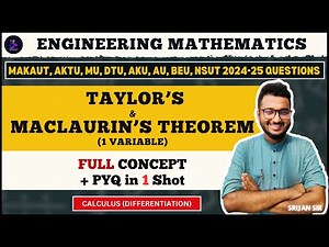 Taylor's Theorem | Maclaurin's Theorem | PYQ | Mean Value Theorem | Calculus