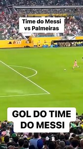 Gol do time do Messi vs Palmeiras #messi #futebol #palmeiras | Diego Freestyle