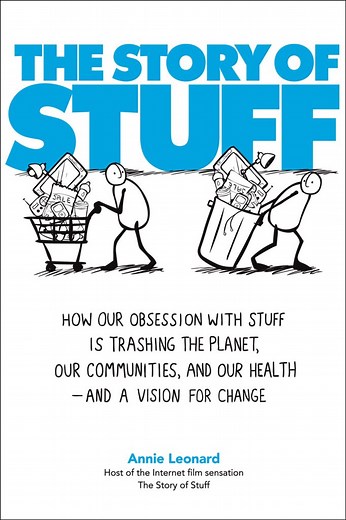 The Story of Stuff | Discover the Book Behind the Movement