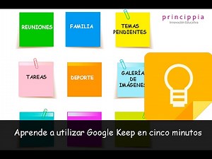 Aprende utilizar Google Keep en 5 minutos (Versión 2018)