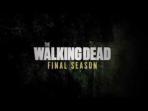 The Walking Dead: "The Epic Final Season" Official Trailer