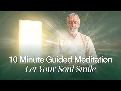 Choose to Smile No Matter What | Soul Guided Meditation