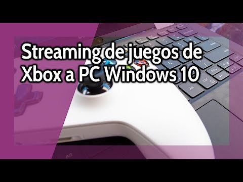 Tutorial | Transmitir juegos de Xbox One a PC con Windows 10