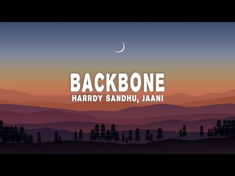 Harrdy Sandhu, Jaani - Backbone (Lyrics)
