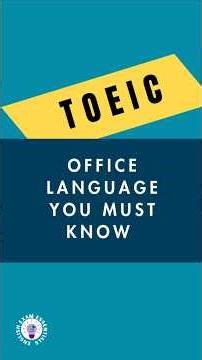 Office English You Must Know for TOEIC