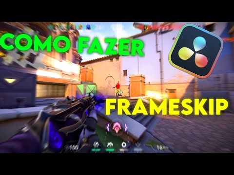 COMO fazer Frameskip nos seus vídeos de Valorant - Davinci Resolve