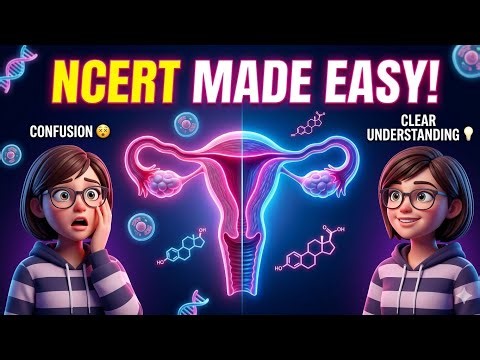 “Female Reproductive System EXPLAINED Like Never Before | NCERT Biology Made SUPER EASY !”