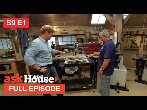 ASK This Old House | Sink Install, Workshop Tools (S9 E1) FULL EPISODE