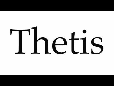 How to Pronounce Thetis