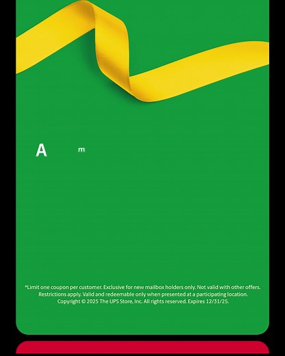 Stay organized and stress-free this holiday season with a mailbox at The UPS Store. Get 3 months free with a 1 year subscription, and enjoy private package storage, a real street address and more! Take a screenshot to redeem and visit The UPS Store 9449 S Kedzie Ave Evergreen Park, IL! *Limit one coupon per customer. Exclusive to new mailbox holders only. Not valid with other offers. Restrictions apply. Valid and redeemable only when presented at a participating location. Copyright © 2025 The UP