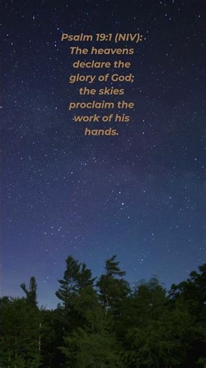 Psalm 19:1 NIV | God’s Glory Revealed in Creation