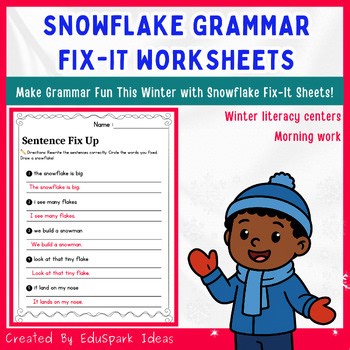 Snowflake Grammar Fix-It Worksheets | Winter Grammar Editing for Grades 1–2