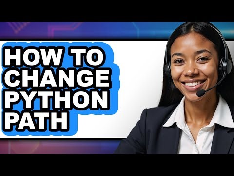 How to Change Python Path (only Way)