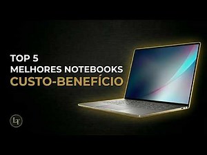 TOP 5 MELHORES NOTEBOOKS para ESTUDAR e TRABALHAR em 2026! (16GB de RAM é o Mínimo!)