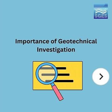 Importance of Geotechnical Investigation | SGES