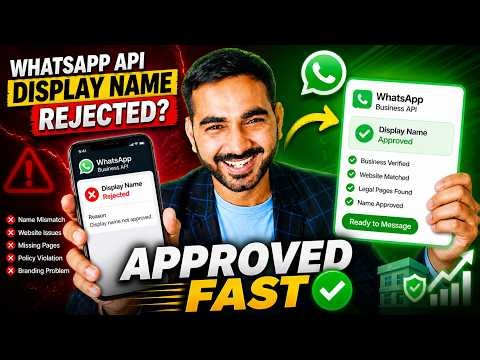 How to Verify WhatsApp API Display Name (Fix Rejection & Get Approved Fast)