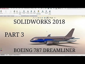 Boeing 787 modeling in Solidworks part 3