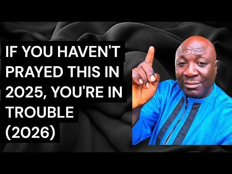 Before The Year Ends Pray These Now (2025)