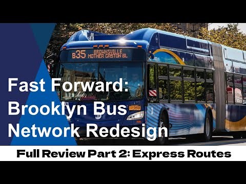 Brooklyn Bus Redesign Review Part 2: (Express Routes)