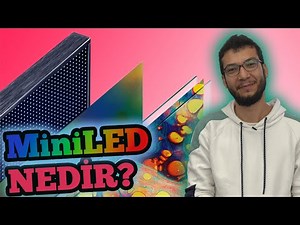 Mini LED Nedir? Mini LED Televizyonların Avantajları Nelerdir?