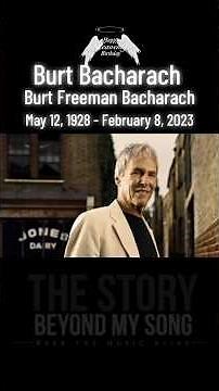 Burt Bacharach: The Man Who Brought Heaven To Earth