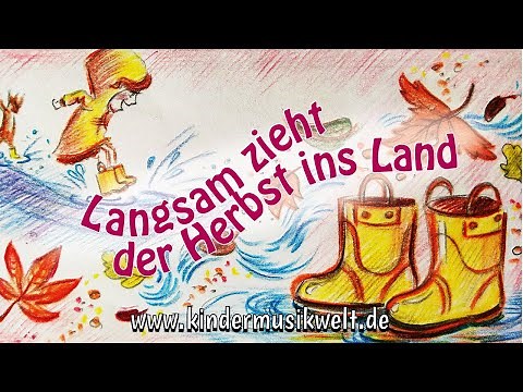 Langsam zieht der Herbst ins Land | Kinderlied zum Mitsingen | Kindermusikwelt