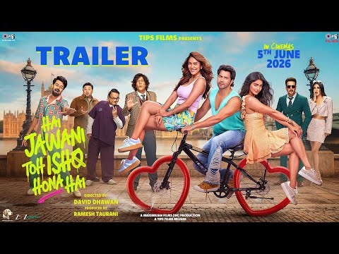 Hai Jawani Toh Ishq Hona Hai - Trailer | Varun | Mrunal | Pooja | David | In Cinemas 5th June 2026