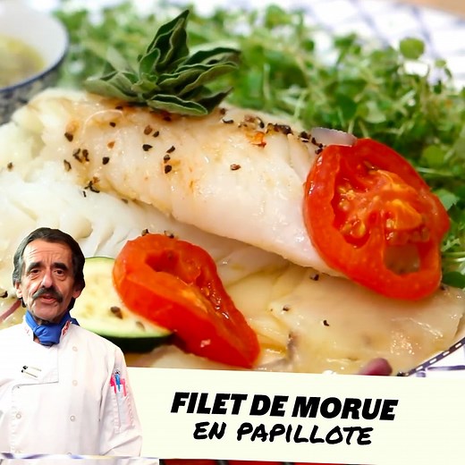 Filet De Morue En Papillote Du Chef Michel ! | Chef Michel Dumas