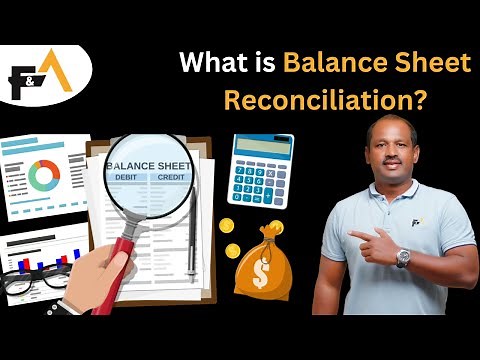 Basics of - Balance Sheet Reconciliations