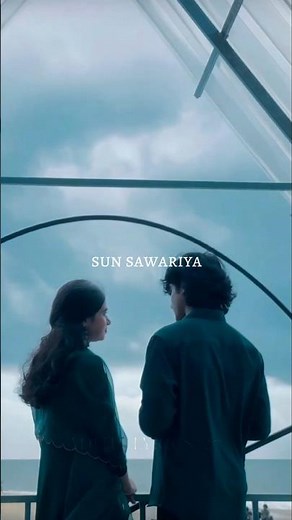 Sun sawariya song [ lyrics in 4k ] #ytshorts #shorts