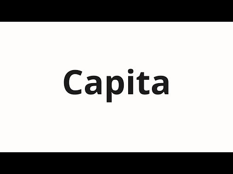 How to pronounce Capita