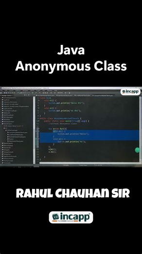 Java Anonymous Class | Rahul Chauhan Sir | Incapp #shorts