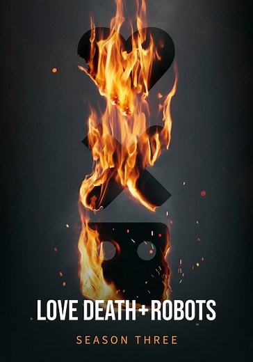 Love, Death & Robots Season 3 - watch episodes streaming online