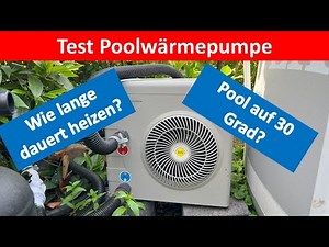 Test - Pool at 30°C: This is how long it really takes to heat up with a heat pump