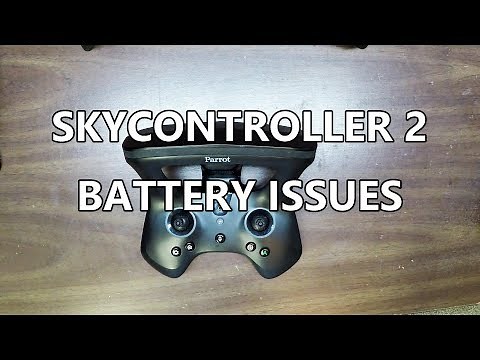 SKYCONTROLLER 2 BATTERY ISSUES