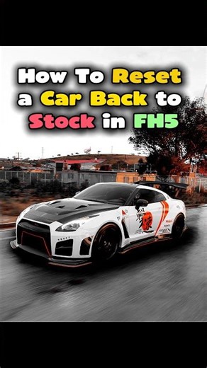 FH5 How To Reset Your Car to Stock