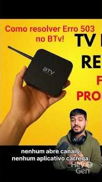 503: Service Temporarily Unavailable - Como resolver ? Tem solução? #btv