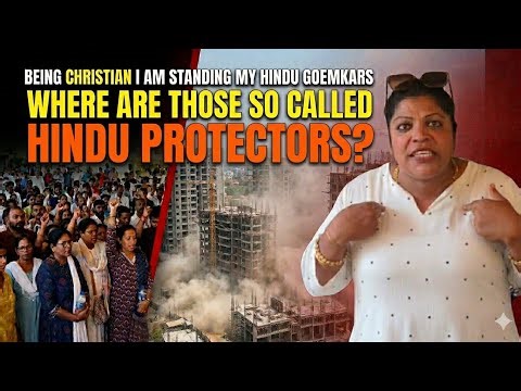 BIENG CHRISTIAN I AM HERE BUT WHERE ARE SO CALLED HINDU PROTECTORS? questions Fidoll Pereira #goa