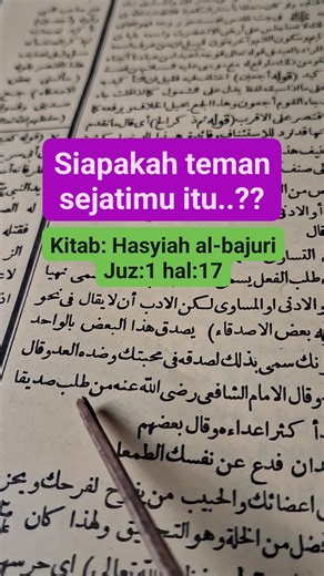 Siapakah teman sejatimu itu ? Kitab: Hasyiah al-bajuri #fbpro #jangkauan #pengikut | Nada Zain