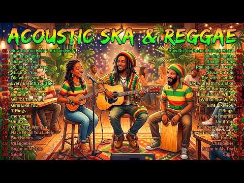 Cozy Café SKA & Reggae 🎶☕ Relaxing Acoustic Playlist 2026