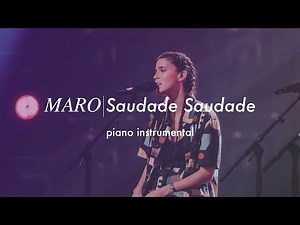 MARO - Saudade Saudade | Piano Instrumental (Lyrics & Karaoke)