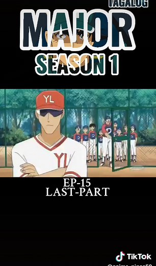 Explore Major Season 1: Tagalog Dubbed Anime