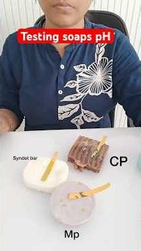 Testing soaps pH