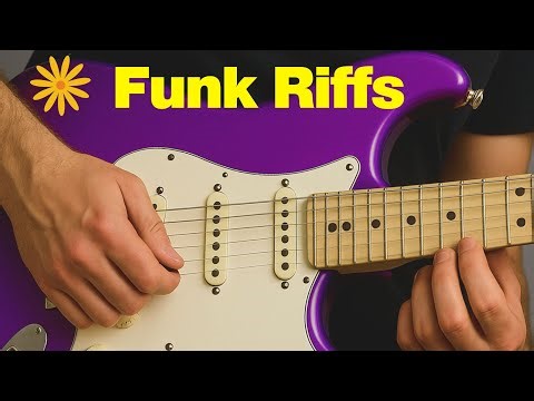 ESSENTIAL FUNK RIFFS Every Guitarist needs to know