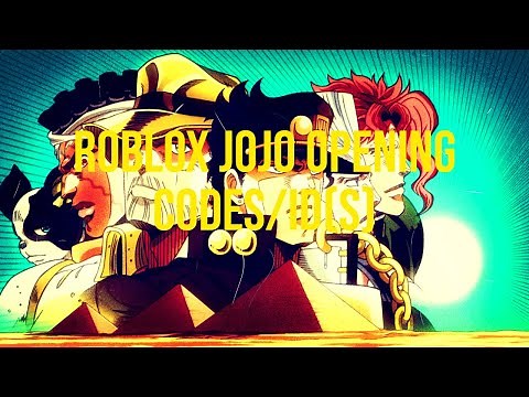 Roblox Jojo opening codes/ID(S)