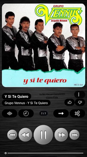 Y Si Te Quiero - Grupo Vennus Canciones Románticas