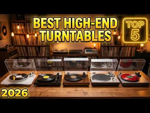 5 Best High End Turntables - You Can Buy on Amazon Right Now 2026