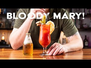 How to make a Bloody Mary (from scratch)