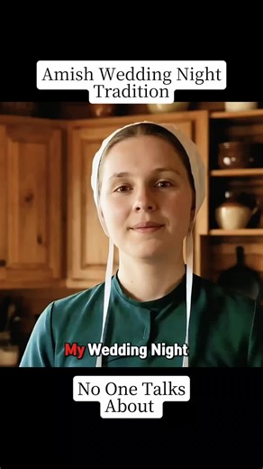 Unveiling Amish Wedding Night Traditions